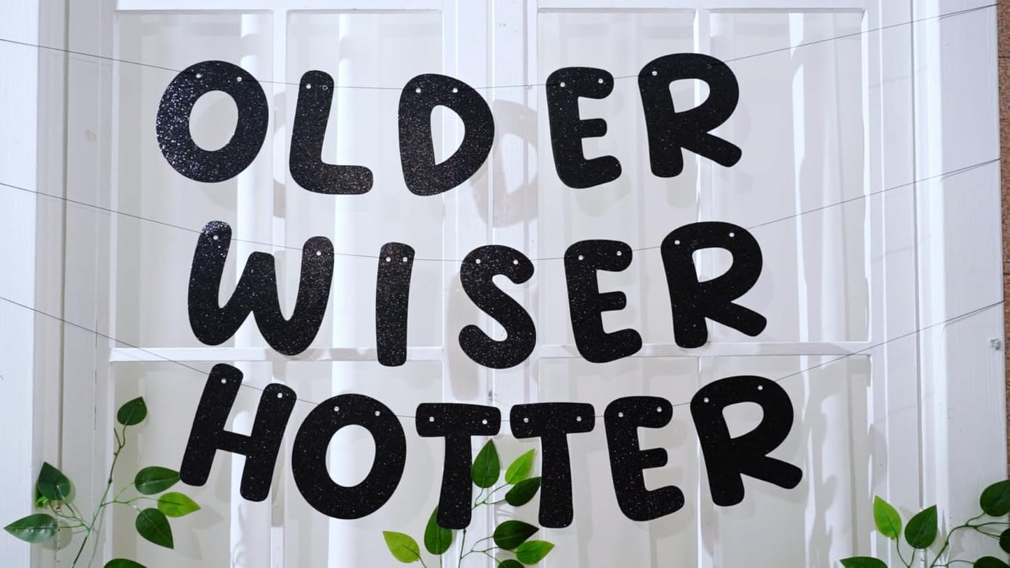Pre-Strung “Older & Wiser” Glitter Banner