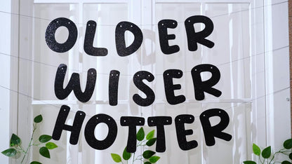 Pre-Strung “Older & Wiser” Glitter Banner